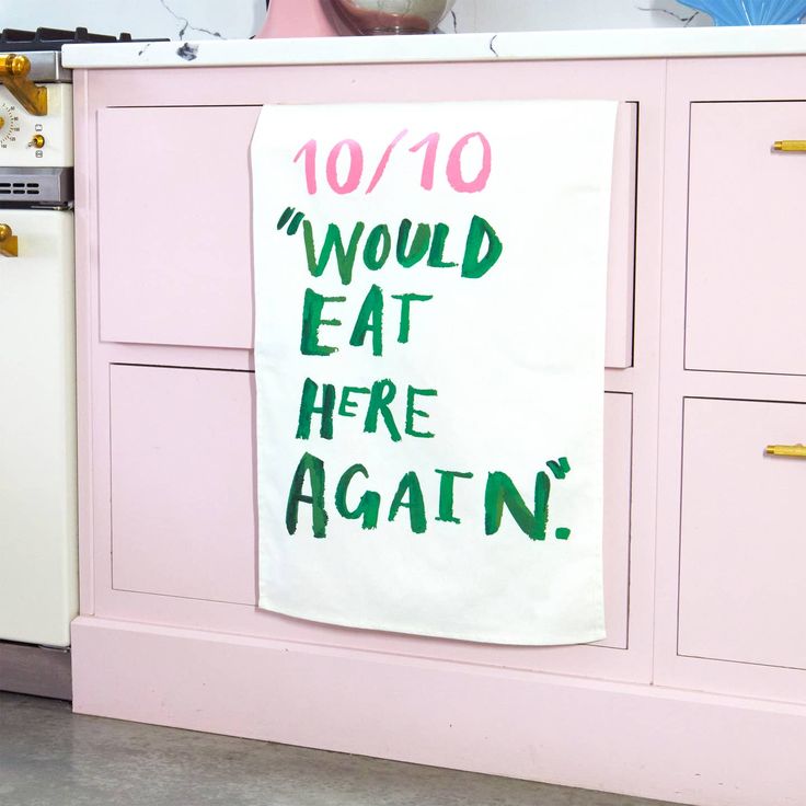 10/10 Would Eat Here Again Tea Towel