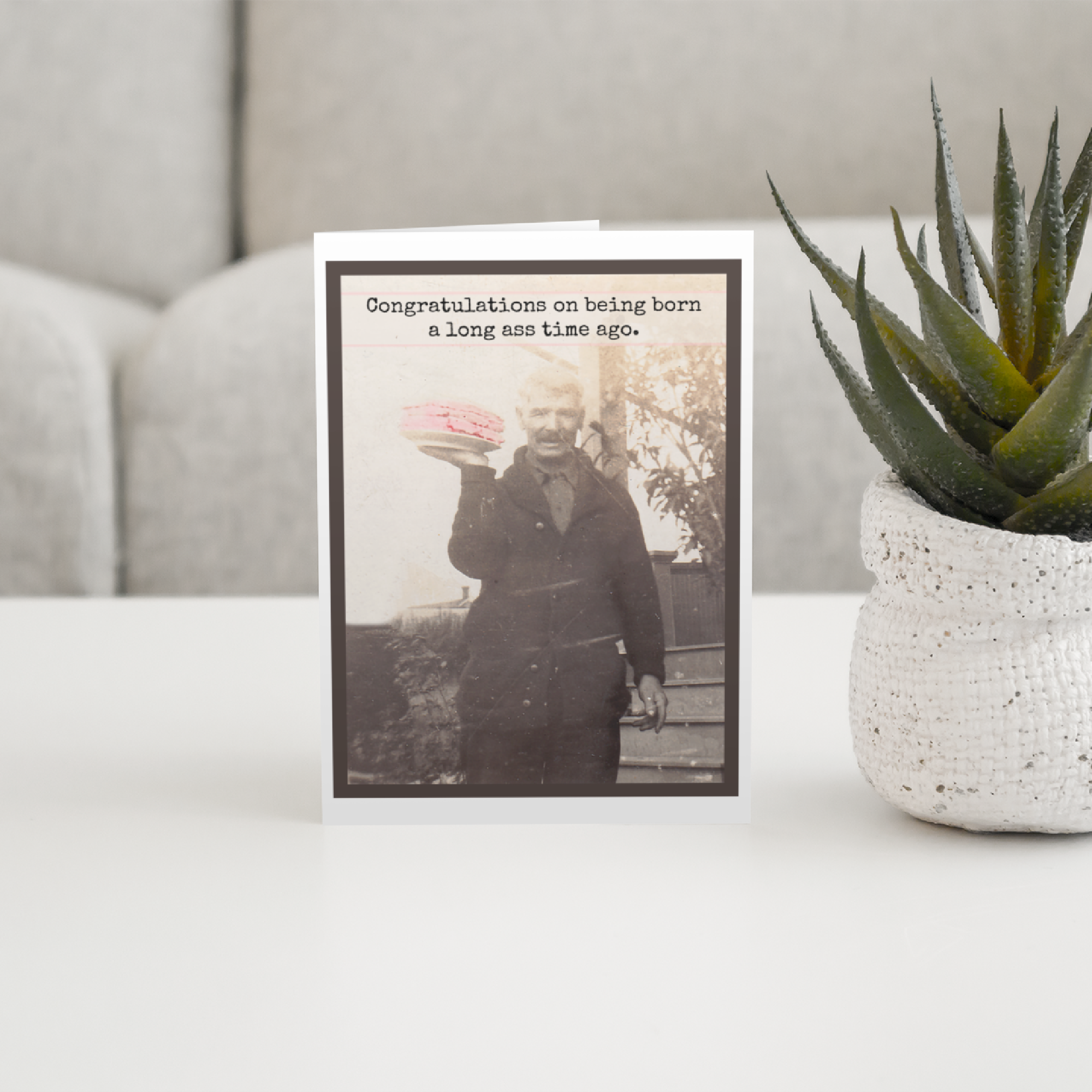 Birthday Card. A Long Ass Time Ago.