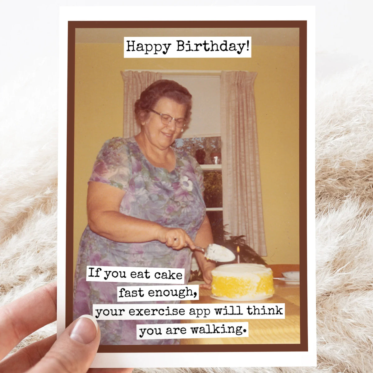 Eat Cake Fast Birthday Card