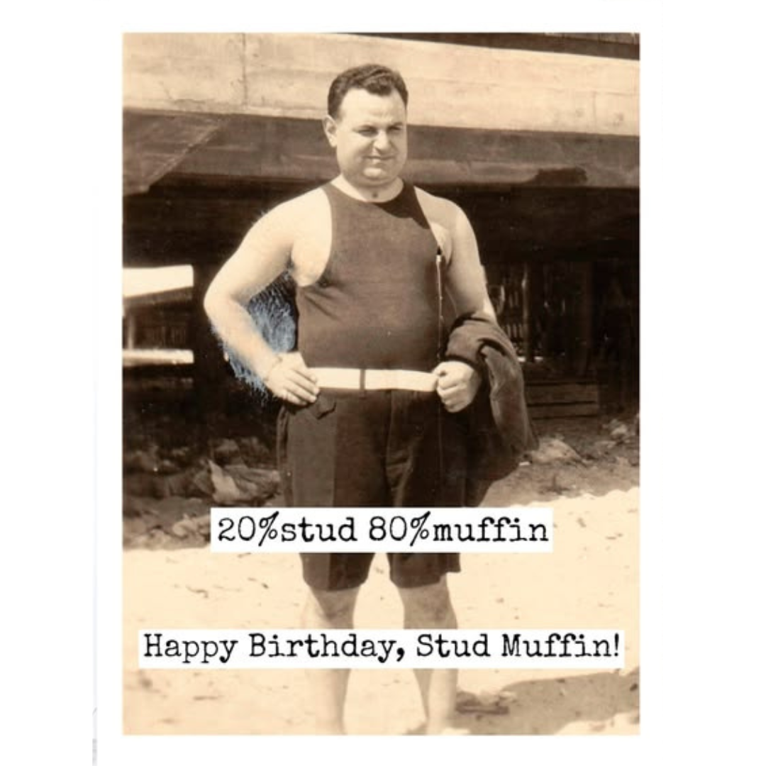 20% Stud 80% Muffin Birthday Card