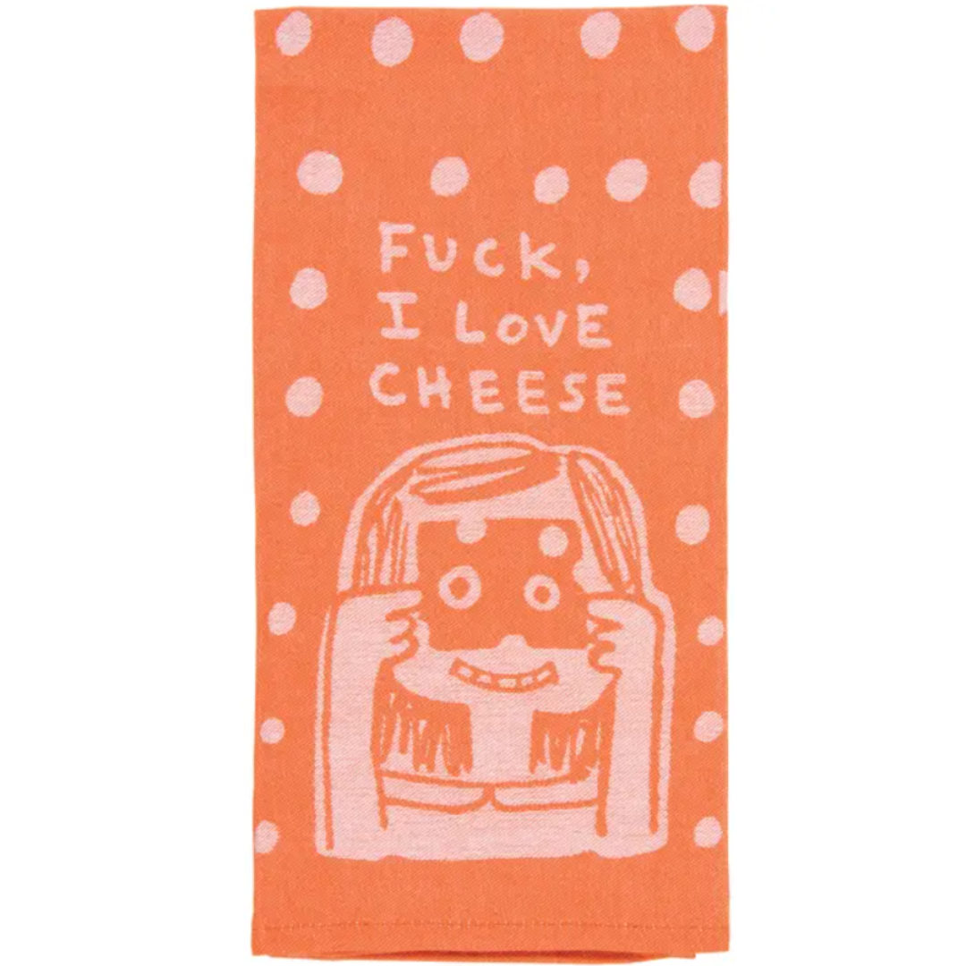 F*ck, I Love Cheese Tea Towel