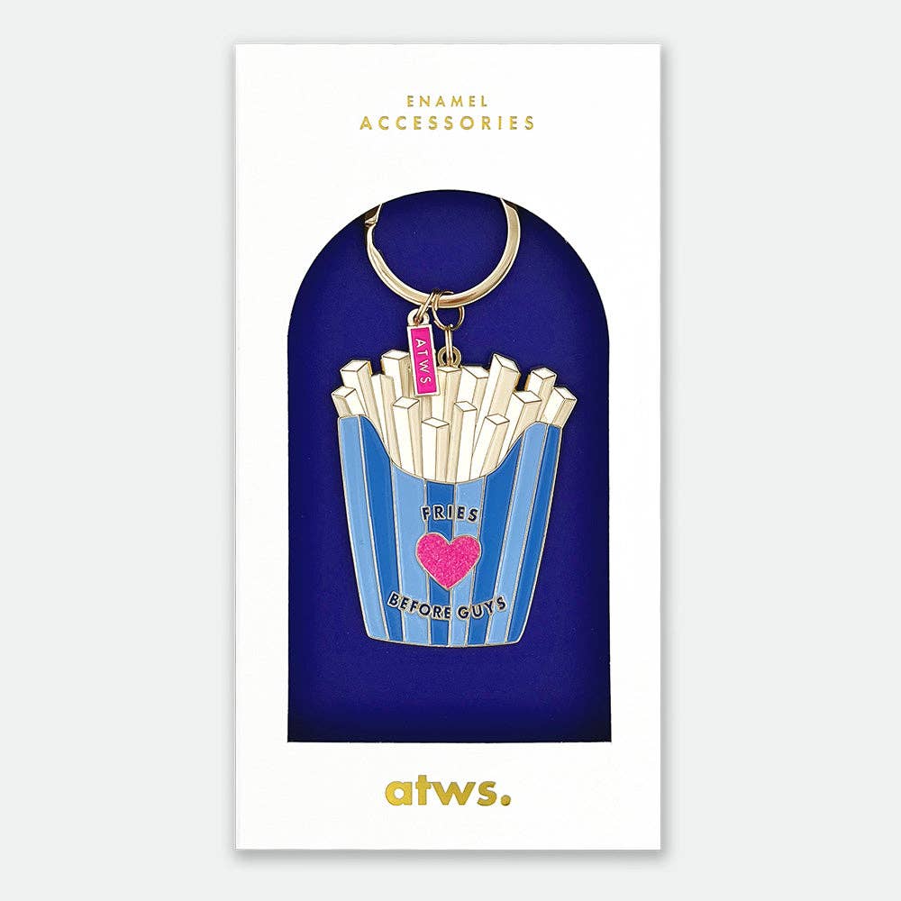 Fries Before Guys - Keyring