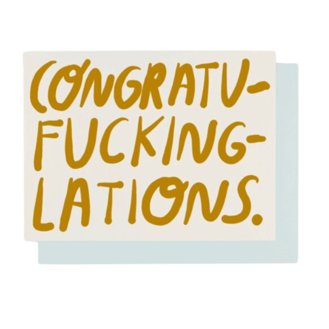 Congratu-fucking-lations Card