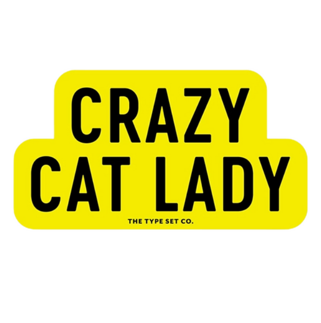 Crazy Cat Lady Sticker