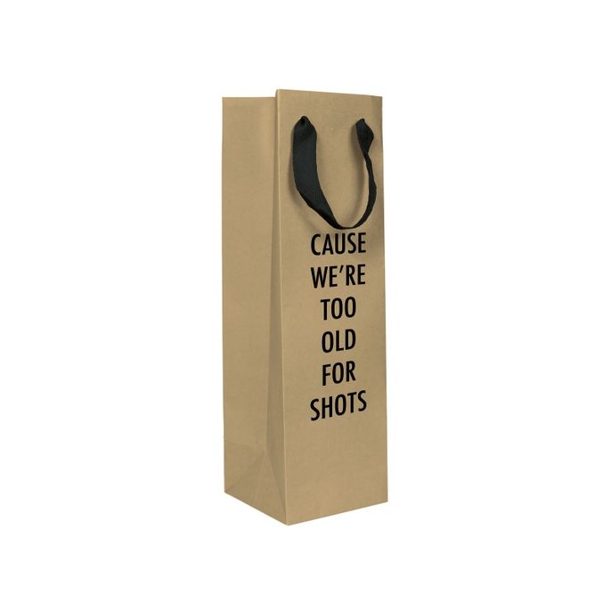 Too Old  - Wine Bag