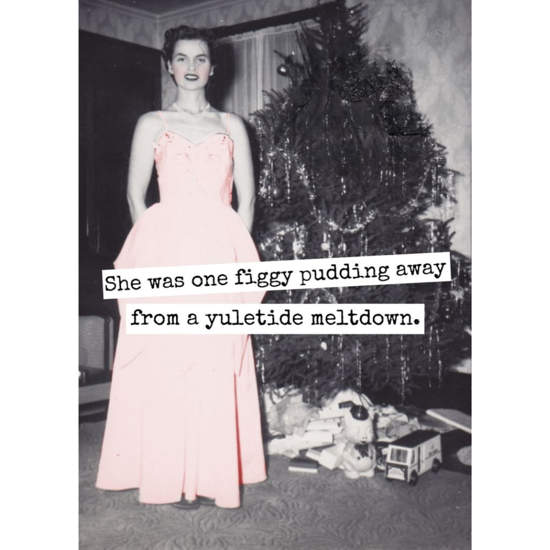One Figgy Pudding Away Christmas Card