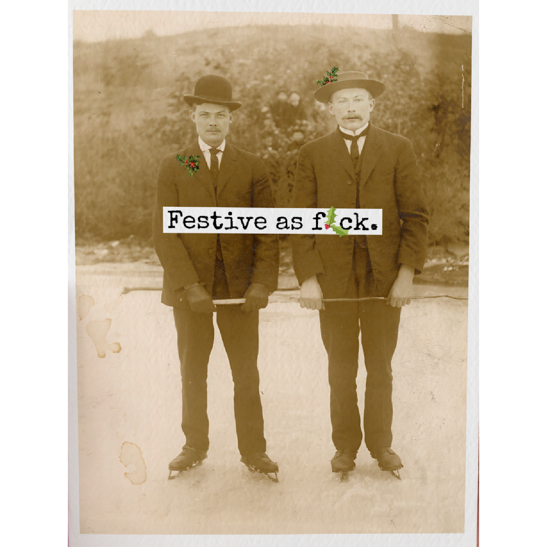 Festive As Fu*k Christmas Card