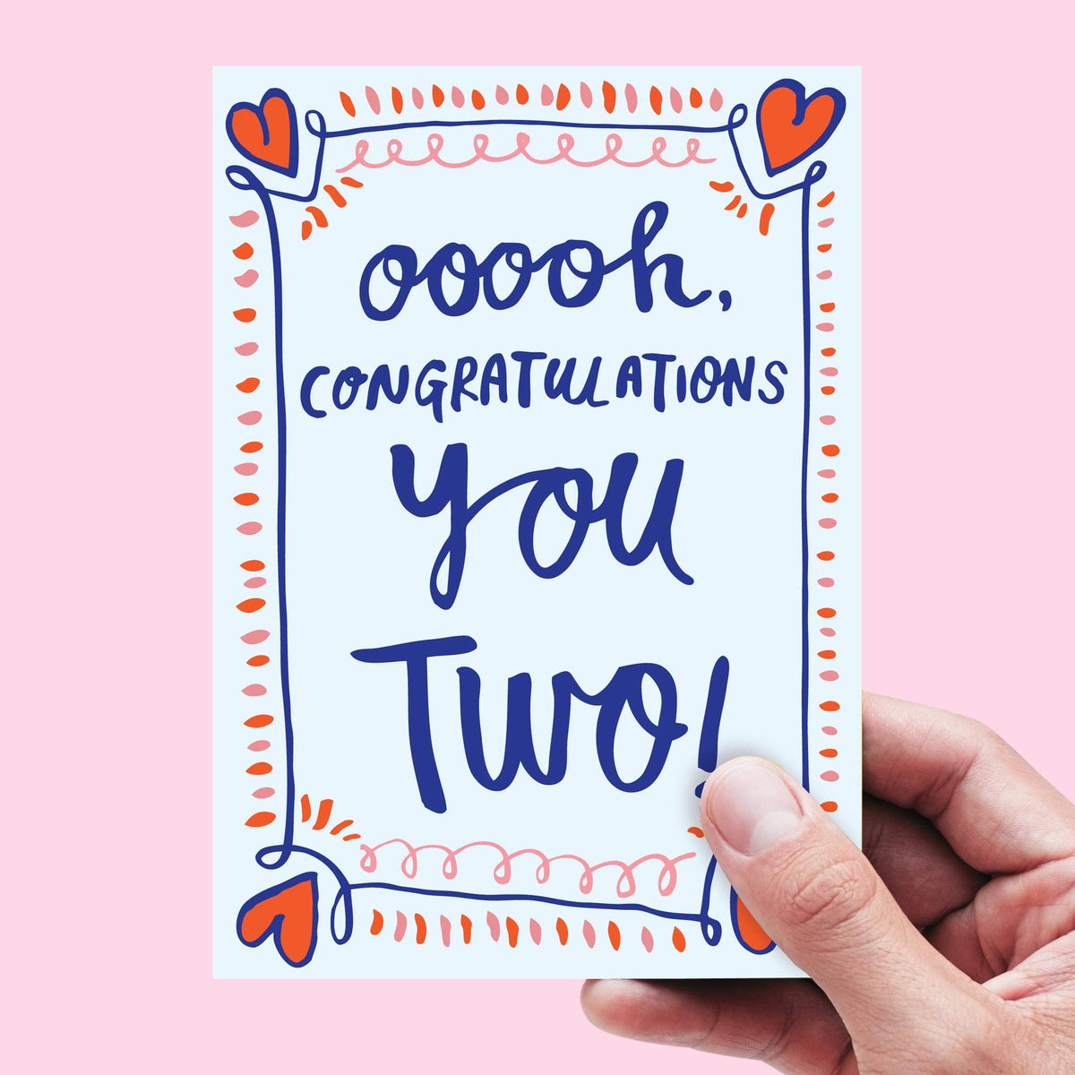 Ooooh, Congratulations You Two Card