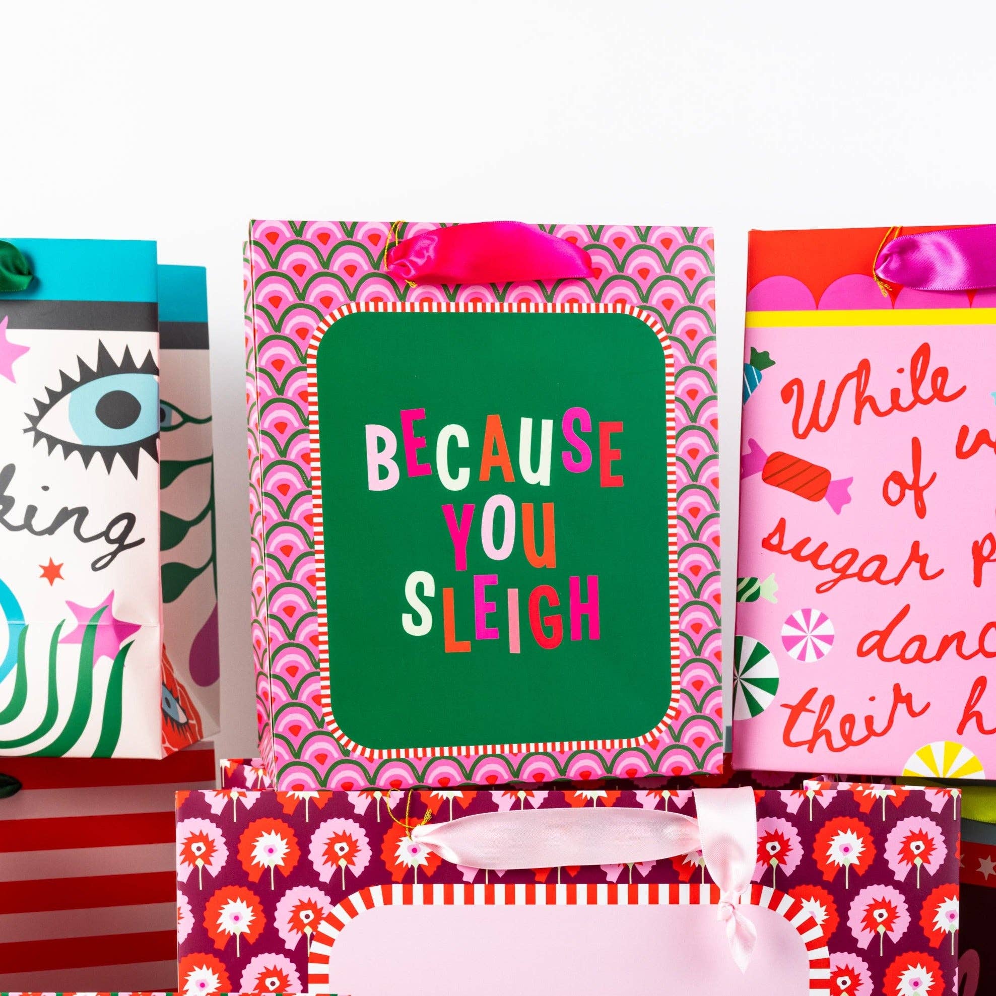 Because You Sleigh Gift Bag