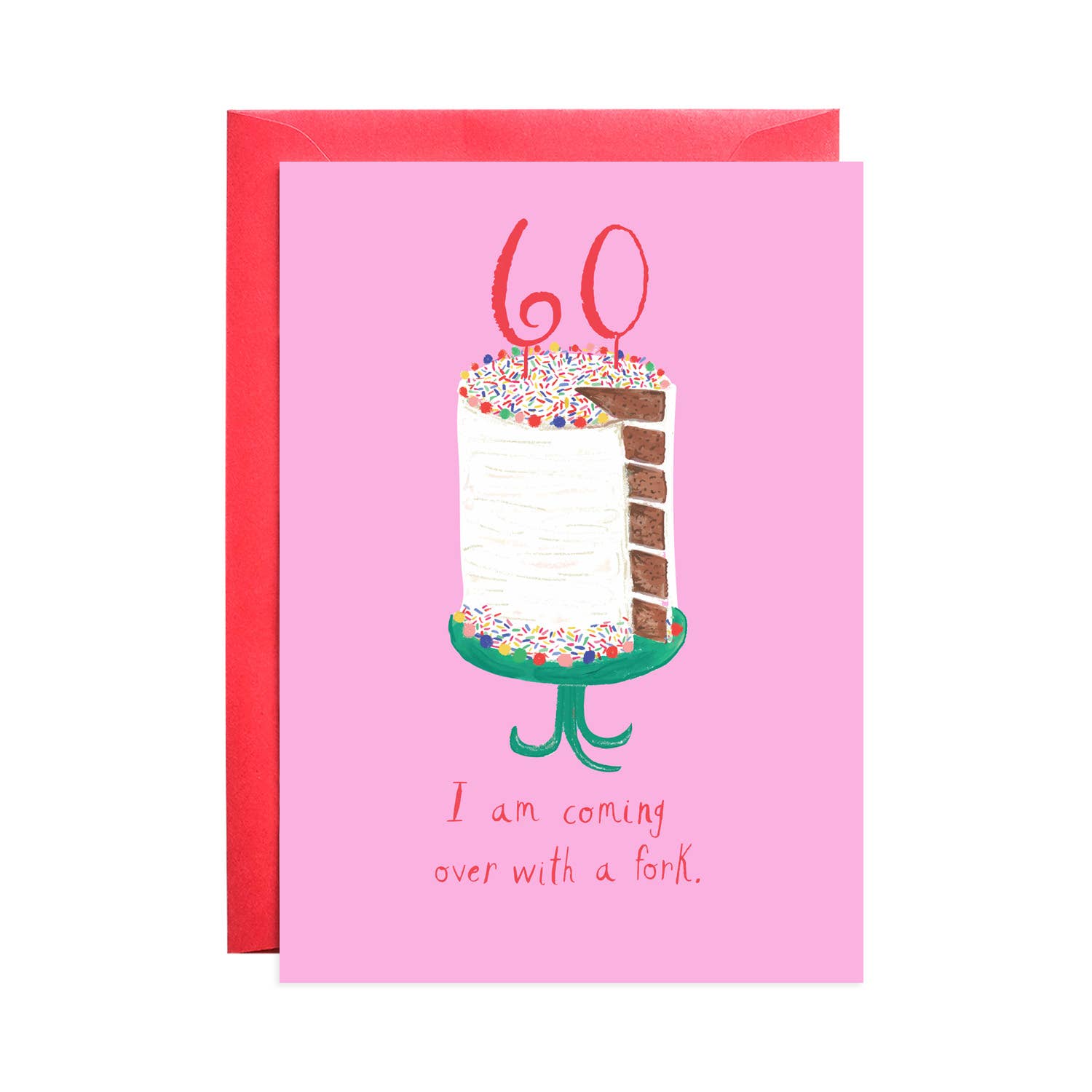 Sixty Layers of Cake - Birthday Greeting Card