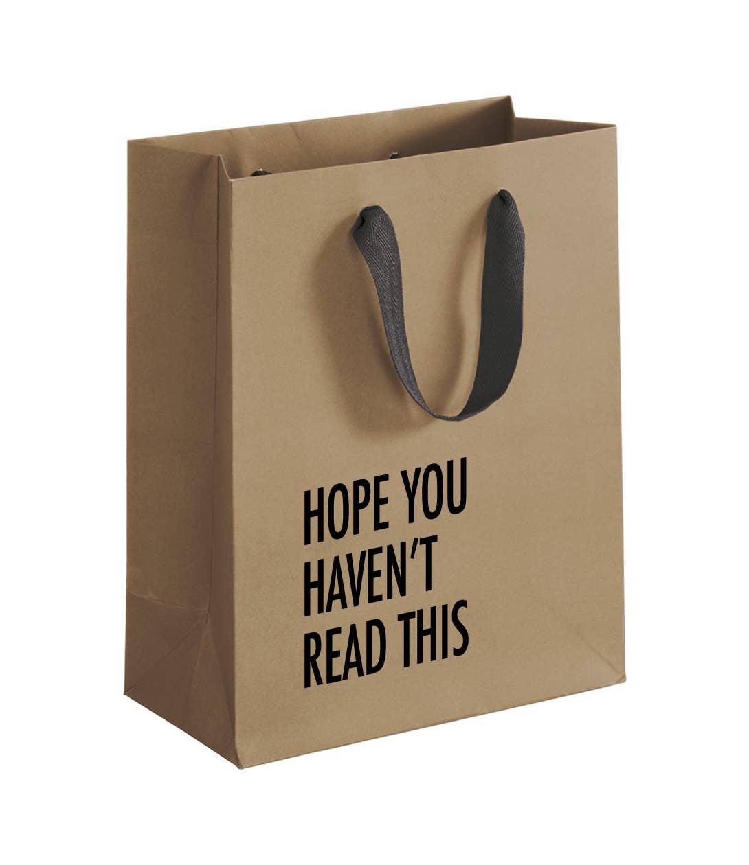 'Hope you haven't read  this' - Gift Bag