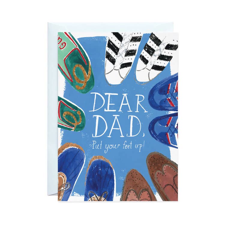 Put Your Feet Up, Dad - Father's Day Greeting Card